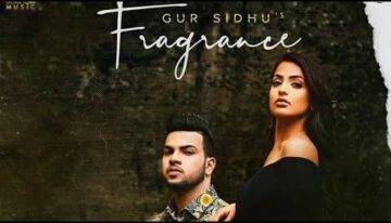 Fragrance Lyrics - Gur Sidhu