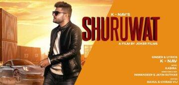Shuruwat Lyrics - K Nav