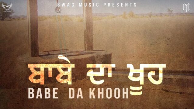 Babe Da Khooh Lyrics - Babbu Maan