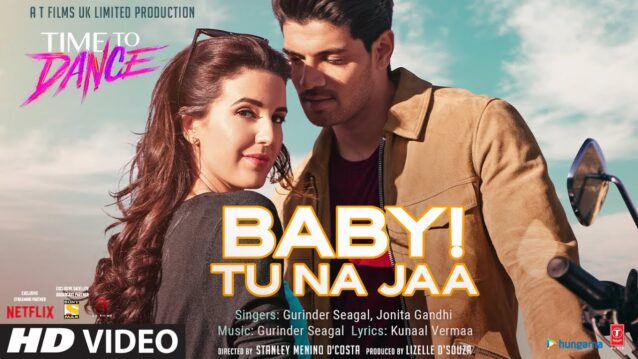 Baby! Tu Na Jaa Lyrics - Time To Dance