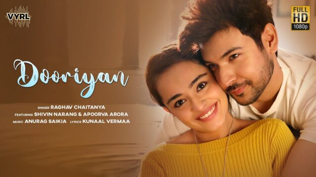 Dooriyan Lyrics - Raghav Chaitanya