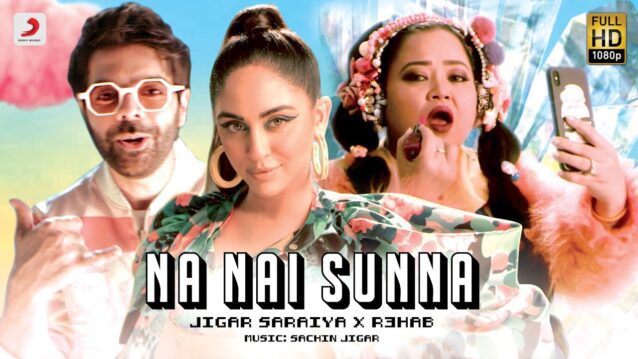 Na Nai Sunna Lyrics - Jigar Saraiya x Nikhita Gandhi