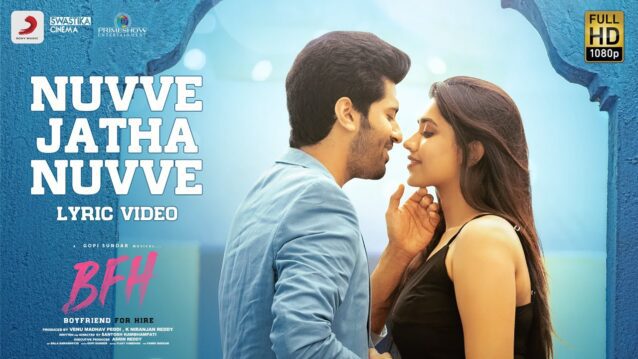 Nuvve Jatha Nuvve Lyrics - Boyfriend For Hire