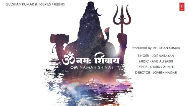 Om Namah Shivay Lyrics - Udit Narayan