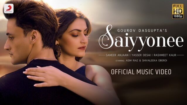 Saiyyonee Lyrics - Yasser Desai x Rashmeet Kaur