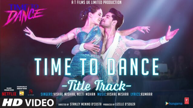 Time To Dance Tittle Track Lyrics - Vishal Mishra