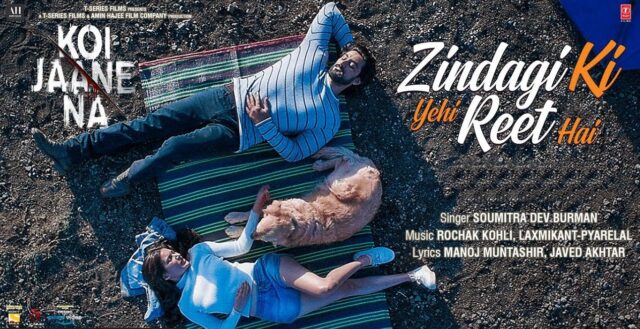 Zindagi Ki Reet Lyrics - Koi Jaane Na