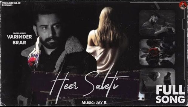 Heer Saleti Lyrics - Varinder Brar