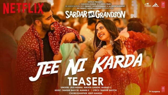 Jee Ni Karda Lyrics - Sardar Ka Grandson | Jass Manak