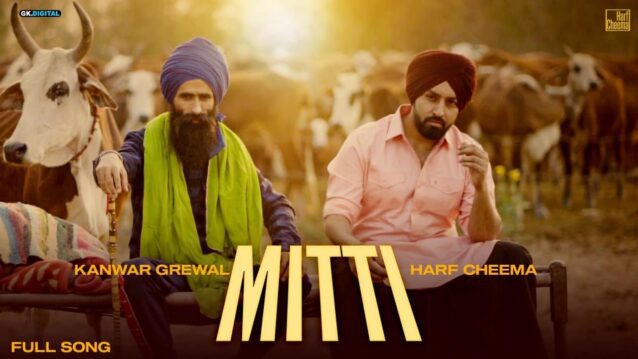 Mitti Lyrics - Harf Cheema x Kanwar Grewal