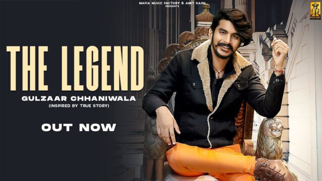 The Legend Gulzaar Chhaniwala Lyrics - Sahil Dahiya Haryanvi