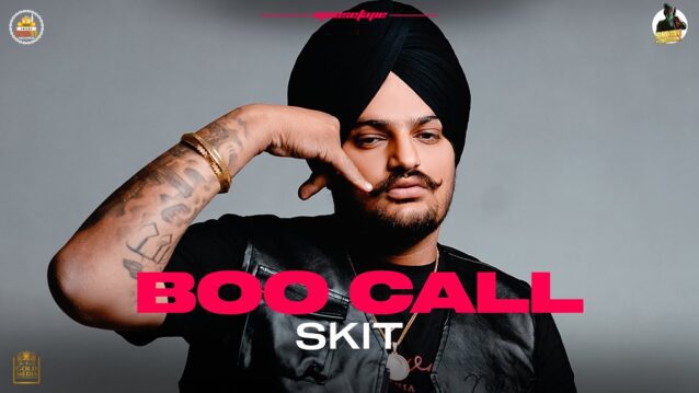 Boo Call (Skit) Lyrics - Sidhu Moose Wala ft. Sonam Bajwa
