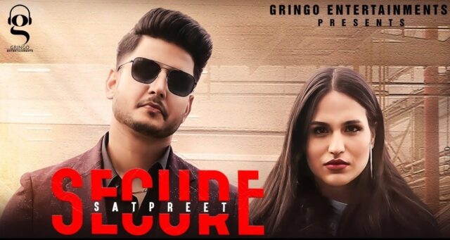 Secure Lyrics - Satpreet