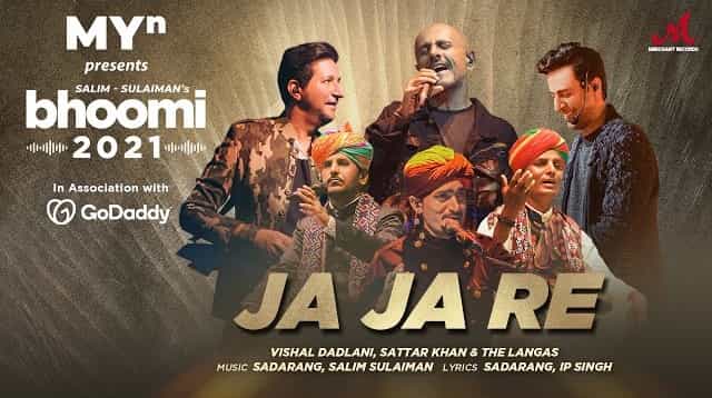 Ja Ja Re Lyrics - Vishal Dadlani | Sattar Khan Langa