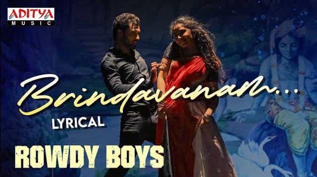 Brindavanam Lyrics - Rowdy Boys | Mangli