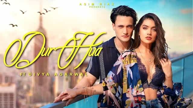 Dur Hua Lyrics - Asim Riaz