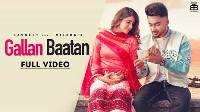 Gallan Baatan Lyrics - Ravneet | Jaya Rohilla