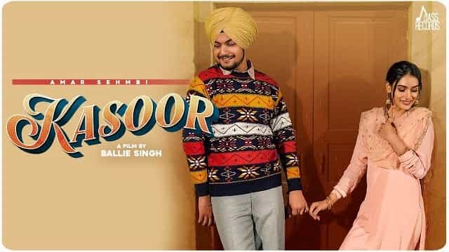 Kasoor Lyrics - Amar Sehmbi | Sudesh Kumari