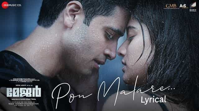 Pon Malare Lyrics - Major | Ayraan