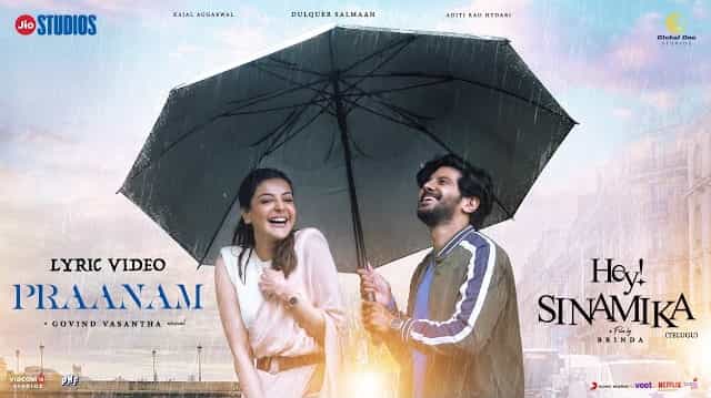 Praanam Lyrics - Hey Sinamika | Sarath Santosh