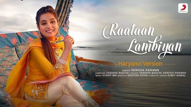 Raataan Lambiyan (Haryanvi) Lyrics - Renuka Panwar