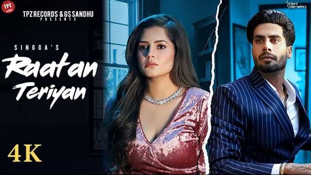 Raatan Teriyan Lyrics - Singga
