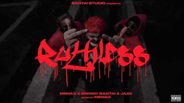 Ruthless Lyrics - Emiway, Memax, Jaxk