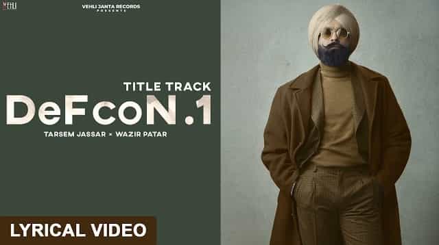Defcon.1 Lyrics - Tarsem Jassar