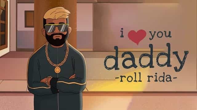 I Love You Daddy Lyrics - Roll Rida | Praveen Lakkaraju