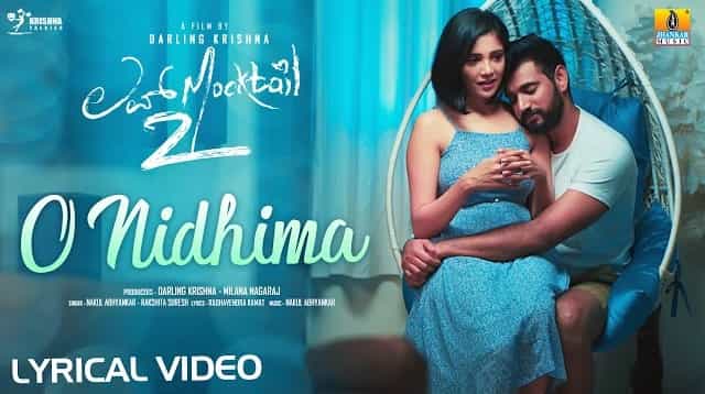 O Nidhima Lyrics - Love Mocktail 2