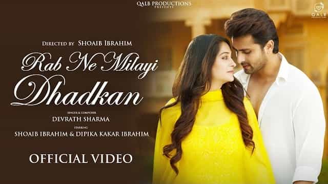 Rab Ne Milayi Dhadkan Lyrics - Devrath Sharma