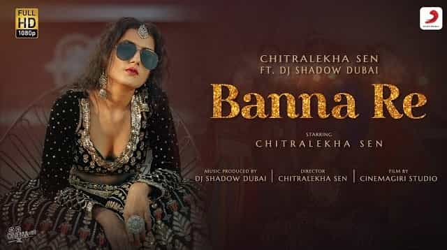 Banna Re Lyrics - Chitralekha Sen