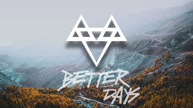Better Days Lyrics - Neffex