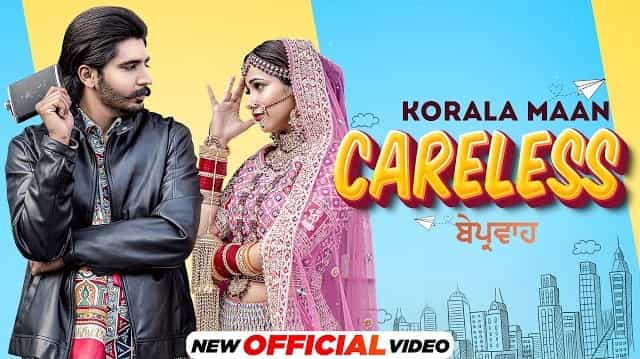 Careless Lyrics - Korala Maan