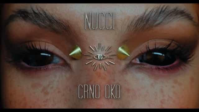 Crno Oko Lyrics - Nucci
