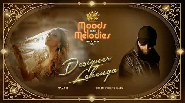 Designer Lehenga Lyrics - Iulia Vantur