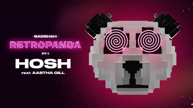 Hosh Lyrics - Badshah | Aastha Gill