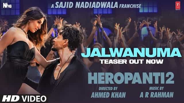 Jalwanuma Lyrics - Heropanti 2 | Javed Ali