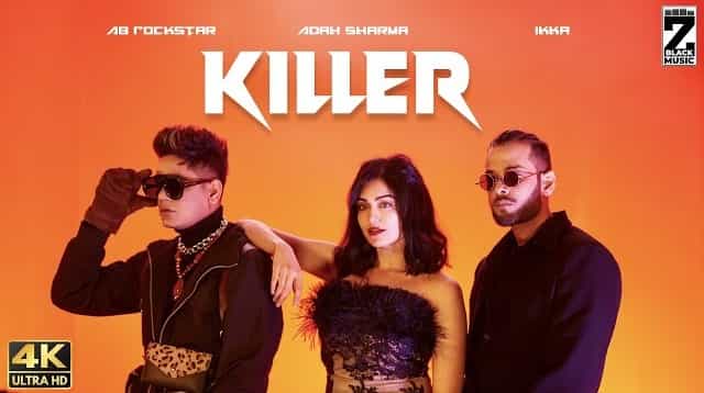 Killer Lyrics - AB Rockstar | IKKA
