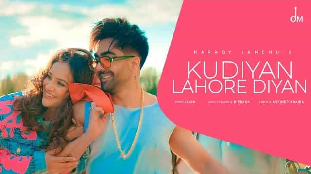 Kudiyan Lahore Diyan Lyrics - Harrdy Sandhu