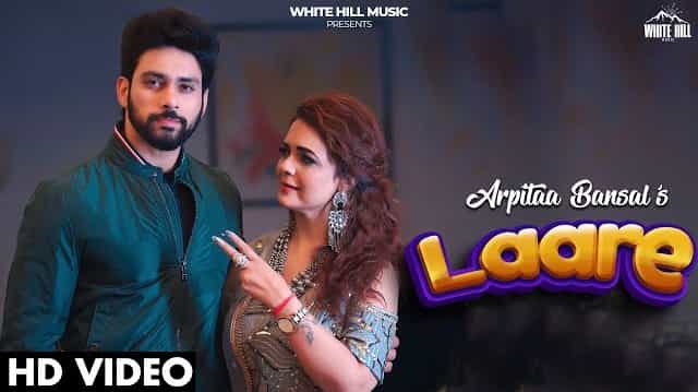 Laare Lyrics - Arpitaa Bansal