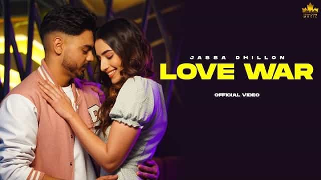 Love War Lyrics - Jassa Dhillon