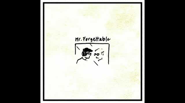 Mr. Forgettable Lyrics - David Kushner