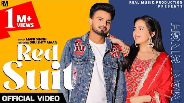 Red Suit Lyrics - Mani Singh