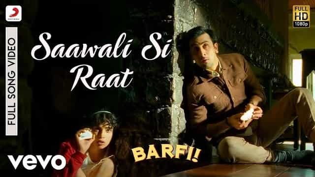 Saawali Si Raat Lyrics - Barfi | Arijit Singh