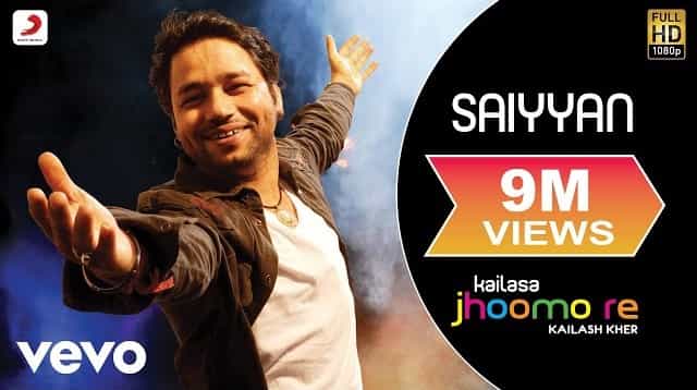 Saiyyan Lyrics - Kailash Kher