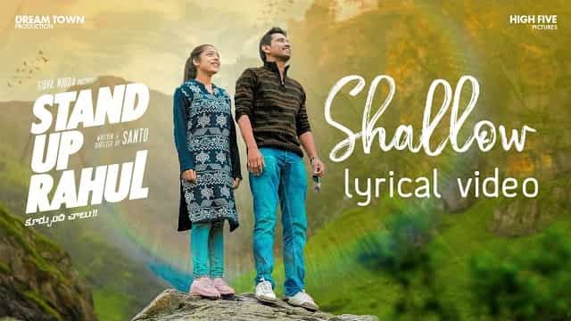 Shallow Lyrics - Stand Up Rahul | Shaan