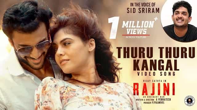 Thuru Thuru Kangal Lyrics - Rajini | Sid Sriram