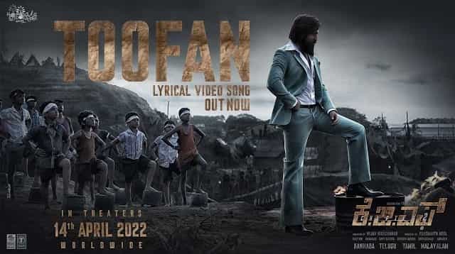 Toofan Lyrics - KGF Chapter 2 (Kannada)