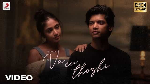 Va En Thozhi Lyrics - Ben Human